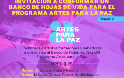 Universidad del Cauca invita a participar en la conformación del Banco de Hojas de Vida del Programa Artes para la Paz