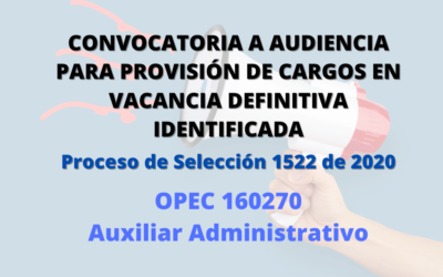 Convocatoria a audiencia para provisión de cargos en vacancia definitiva identificada