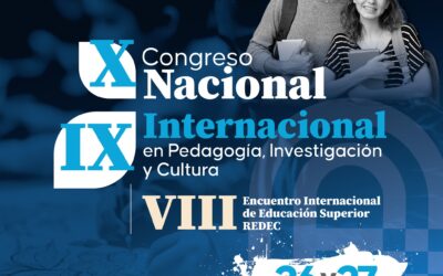 X Congreso Nacional y IX Internacional en Pedagogía, Investigación y Cultura!