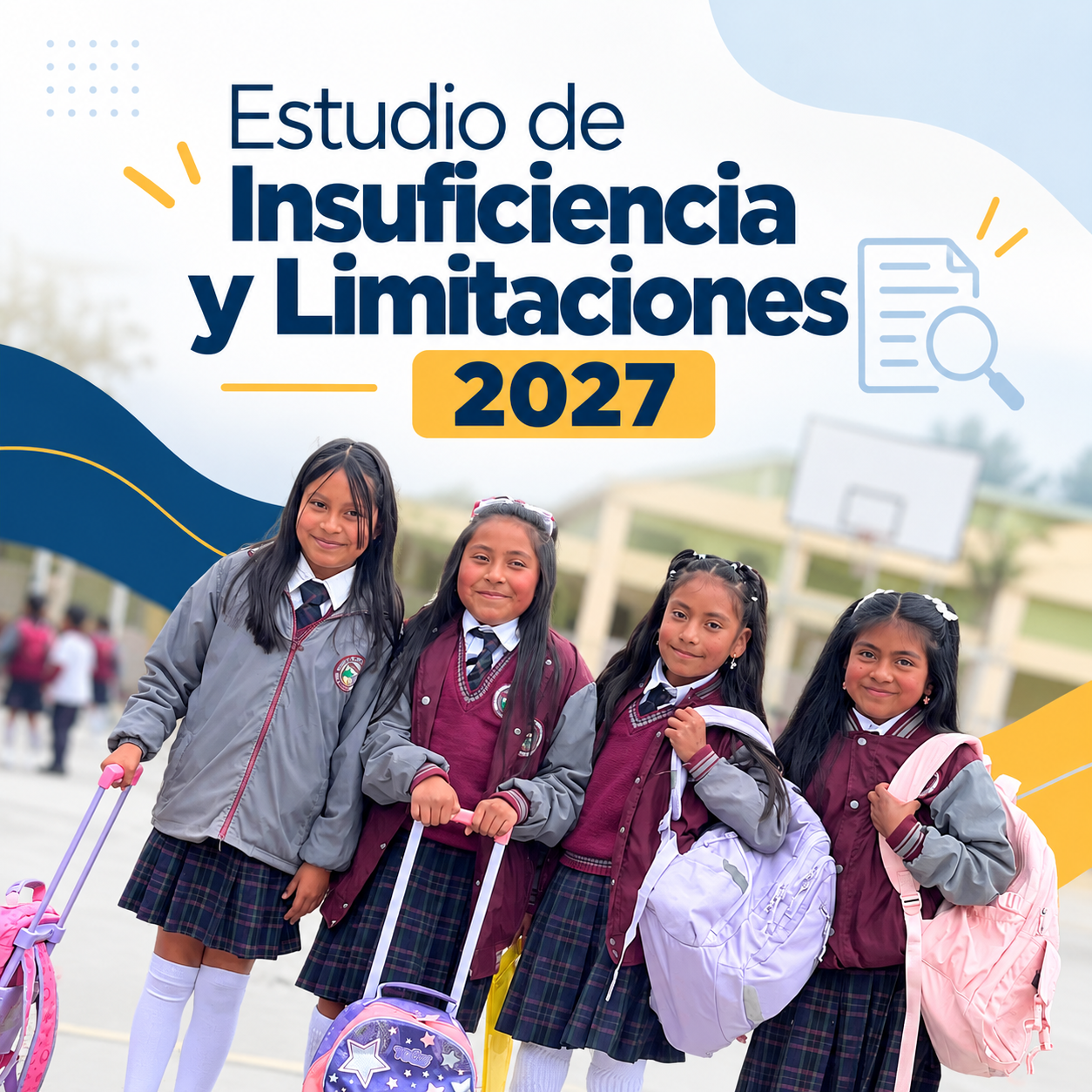 Estudio de Insuficiencia y Limitaciones – 2027