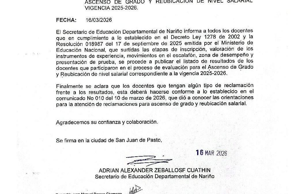 COMUNICADO No 013 _ PUBLICACIÓN RESULTADOS DEL PROCESO DE EVALUACIÓN DE ASCENSO DE GRADO Y REUBICACIÓN DE NIVEL SALARIAL_ VIGENCIA 2025-2026