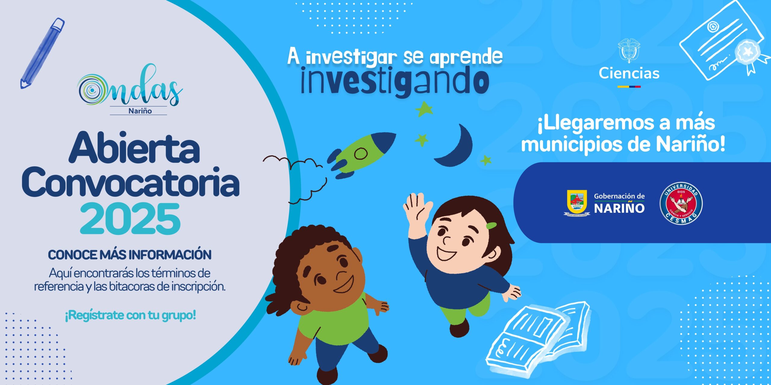 ¡Convocatoria Ondas Nariño 2025 Abierta!