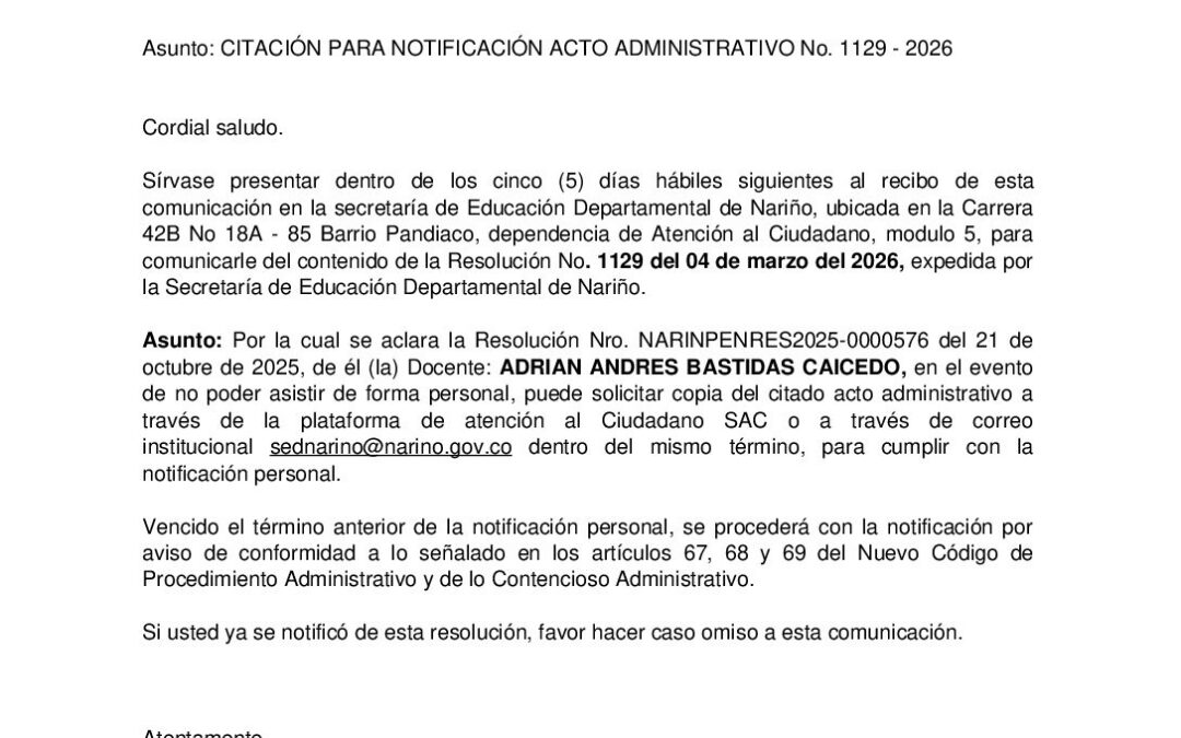 Citacion resolucion No. 1129 ANDRIAN ANDRES BASTIDAS CAICEDO