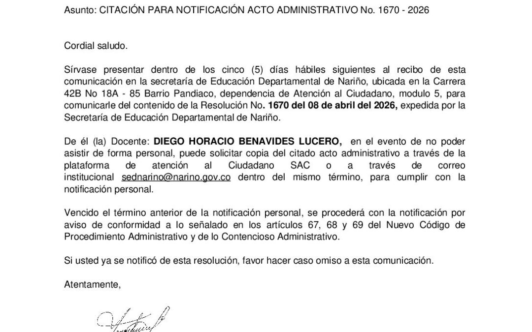 Citacion resolucion No. 1670 DIEGO HORACIO BENAVIDES LUCERO