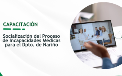 Socialización del Proceso de Incapacidades Médicas – FOMAG