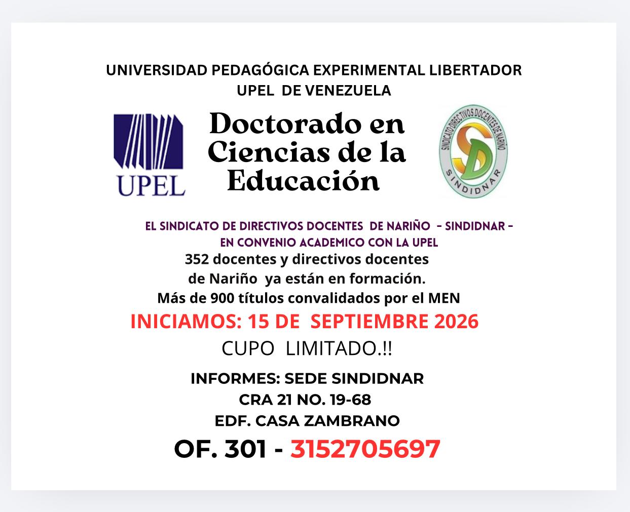 Doctorado con la Universidad Pedagógica Experimental Libertador de Venezuela