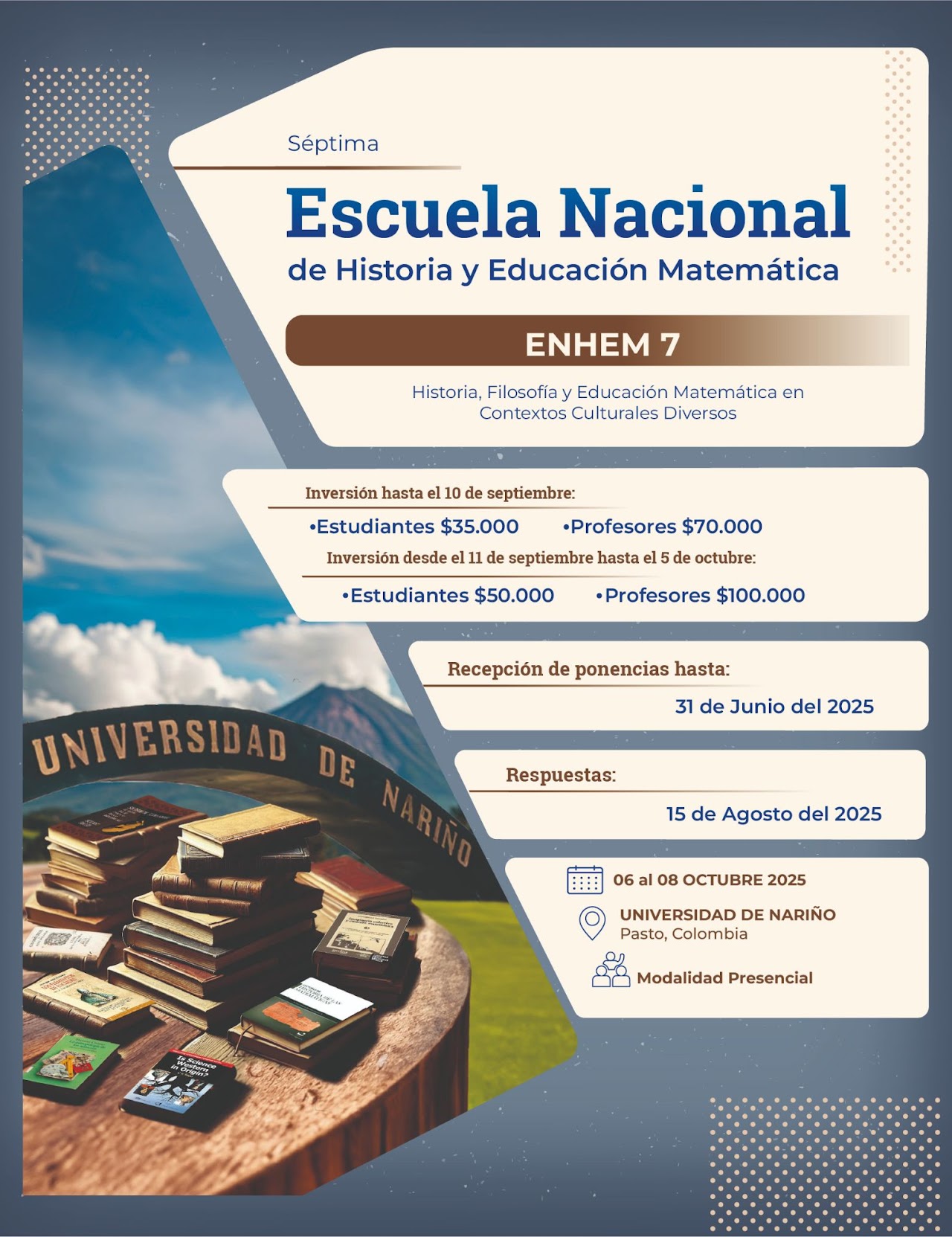 Séptima Escuela Nacional de Historia y Educación Matemática (ENHEM 2025)