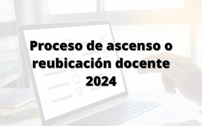 Listado de habilitados y no habilitados al proceso de ascenso o reubicación docente 2024