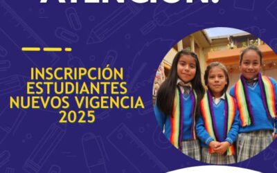 INSCRIPCIÓN ESTUDIANTES NUEVOS VIGENCIA 2025
