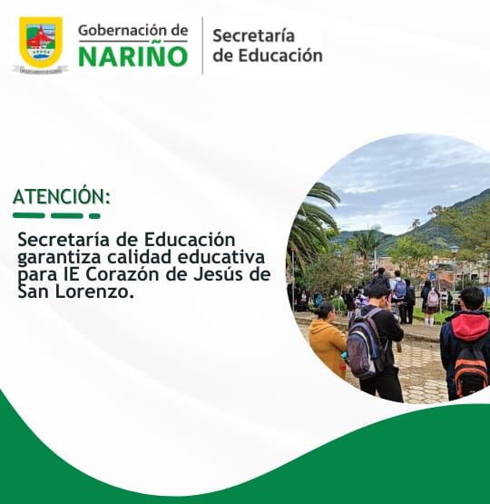 Secretaría de Educación garantiza calidad educativa para IE Corazón de Jesús de San Lorenzo