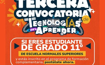 Computadores para Educar: Tercera Convocatoria de Técnologias para Aprender.