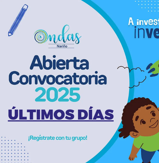Convocatoria Programa Ondas Nariño 2025