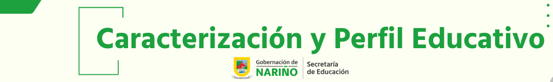 Caracterización y Perfil Educativo